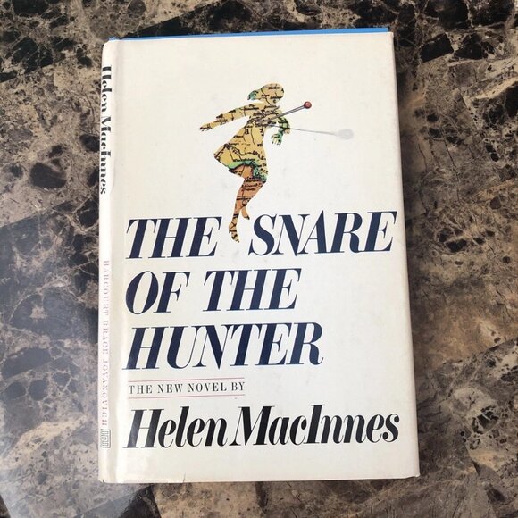 The Snare of the Hunter by Helen MacInnes 1974 Book Club Edition Hardcover DJ - Picture 1 of 10